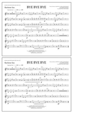 Bye Bye Bye (arr. Tom Wallace) - Baritone Sax