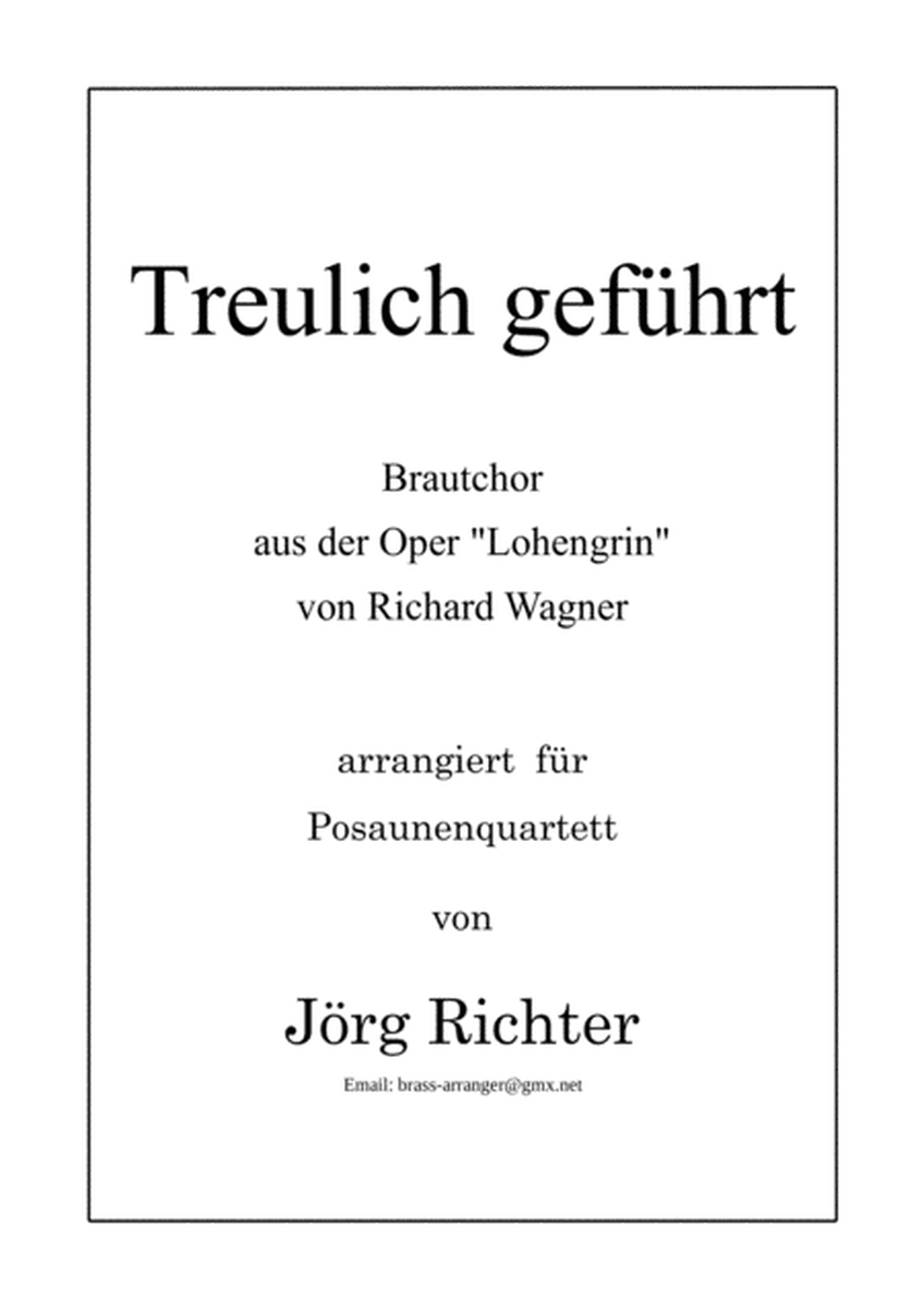Brautchor "Treulich geführt" aus der Oper "Lohengrin" für Posaunenquartett image number null