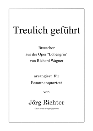 Brautchor "Treulich geführt" aus der Oper "Lohengrin" für Posaunenquartett