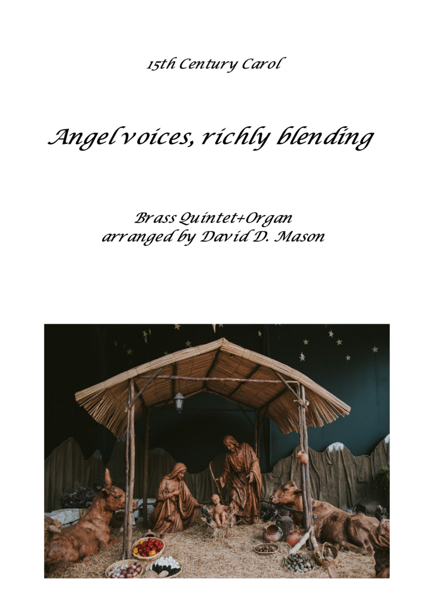 Angels Voices, Richly Blending image number null