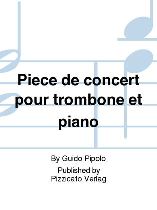 Piece de concert pour trombone et piano
