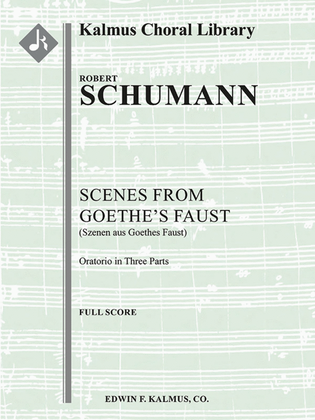 Szenen aus Goethes Faust (Scenes from Goethe's Faust)