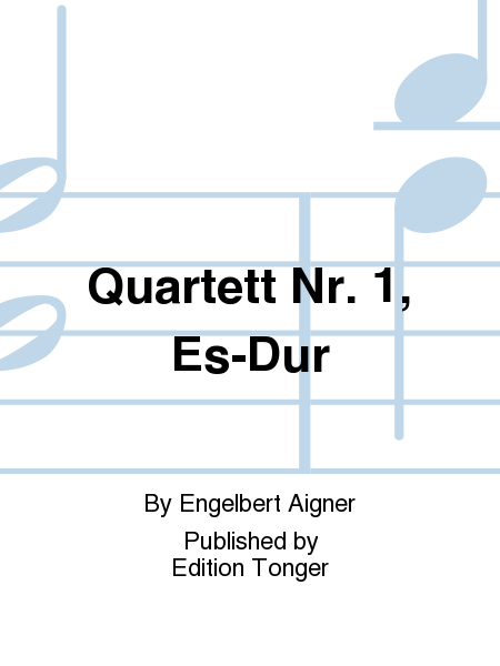Quartett Nr. 1, Es-Dur