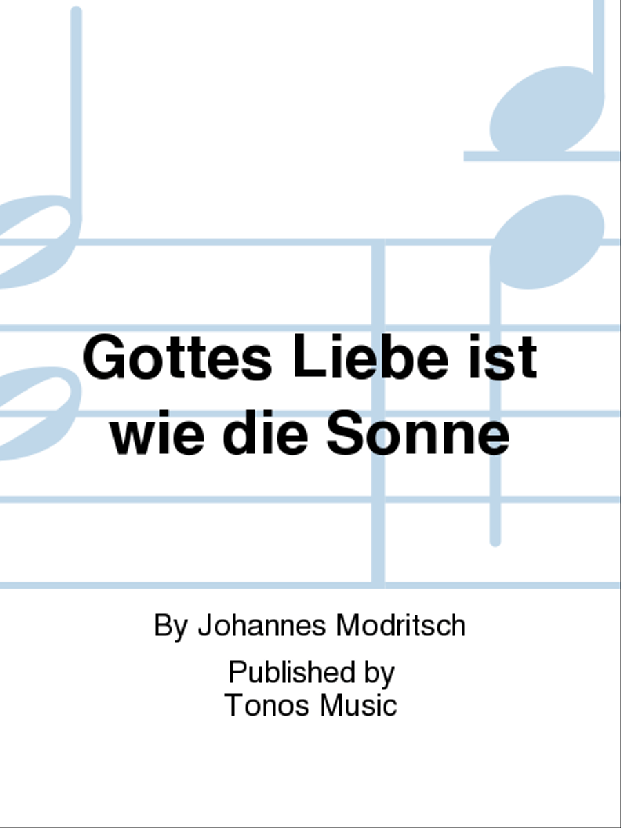 Gottes Liebe ist wie die Sonne