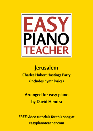 Book cover for Jerusalem (hymn tune) - EASY PIANO (with FREE video tutorials!)