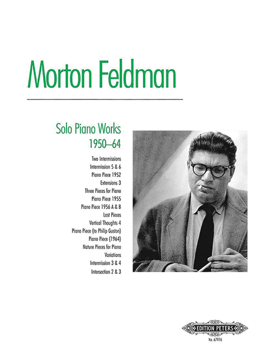 Morton Feldman: Solo Piano Works - 1950-64