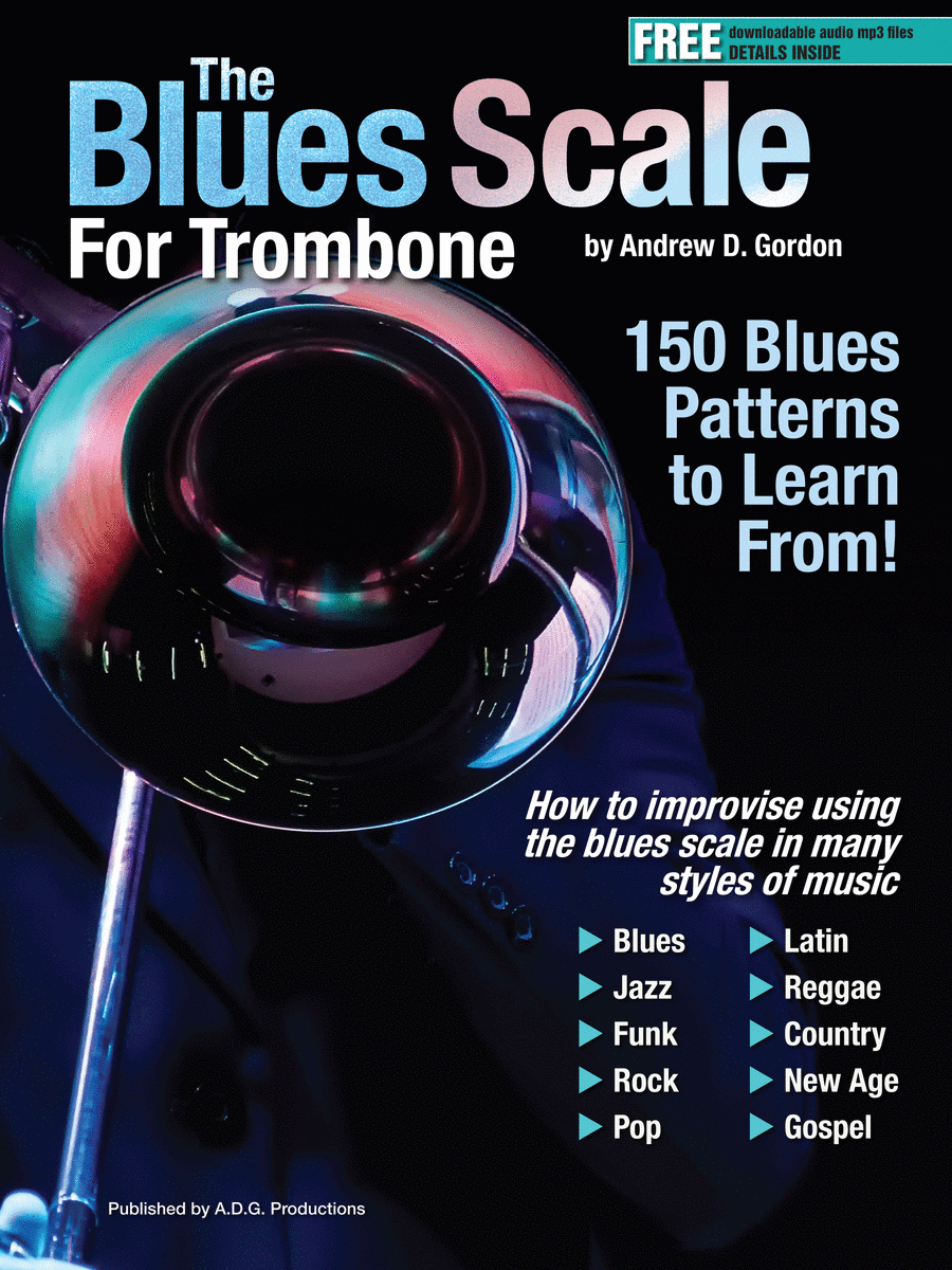 The Blues Scale Trombone