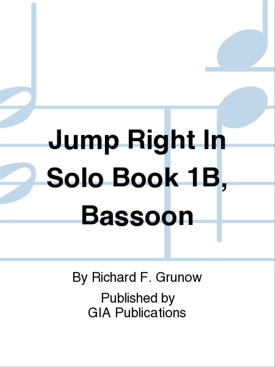 Jump Right In: Solo Book 1B - Bassoon Concert Band Methods scores gallery preview page 1
