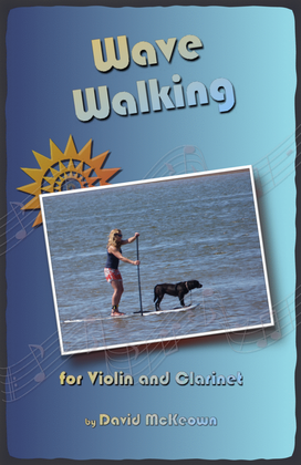 Book cover for Wave-Walking, for Violin and Clarinet Duet