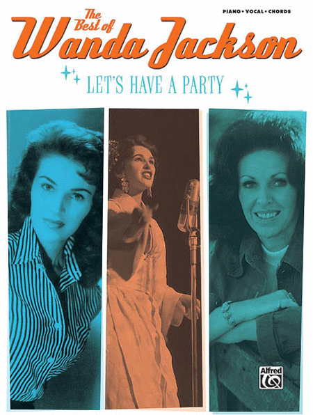The Best of Wanda Jackson - Let's Have A Party