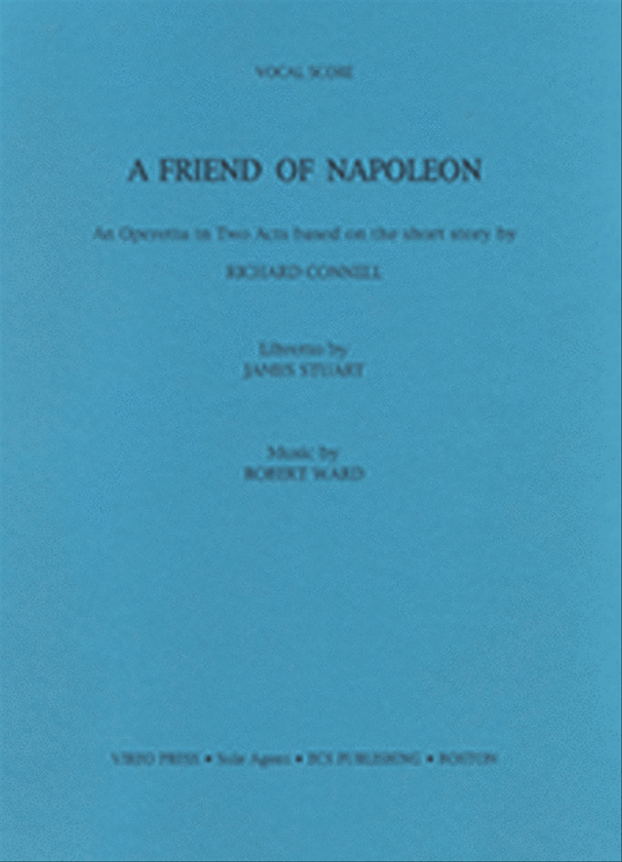 A Friend of Napoleon (Piano/Vocal Score)