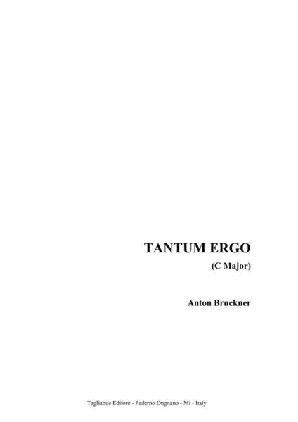 TANTUM ERGO (C major) - Anton Bruckner - For SATB Choir image number null