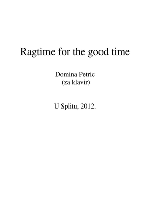 Ragtime for the good time