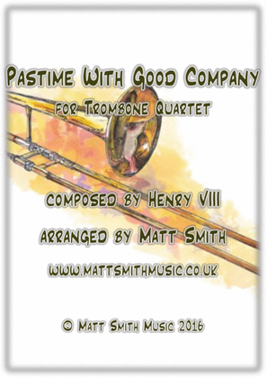 Book cover for Pastime With Good Company by Henry VIII - TROMBONE QUARTET