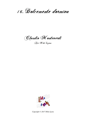 Book cover for Monteverdi Second Book of Madrigals - No 16 Dolcemente dormiva