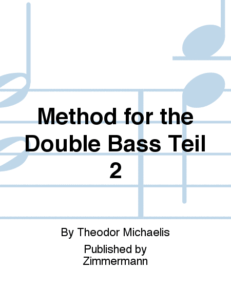 Method for the Double Bass Teil 2