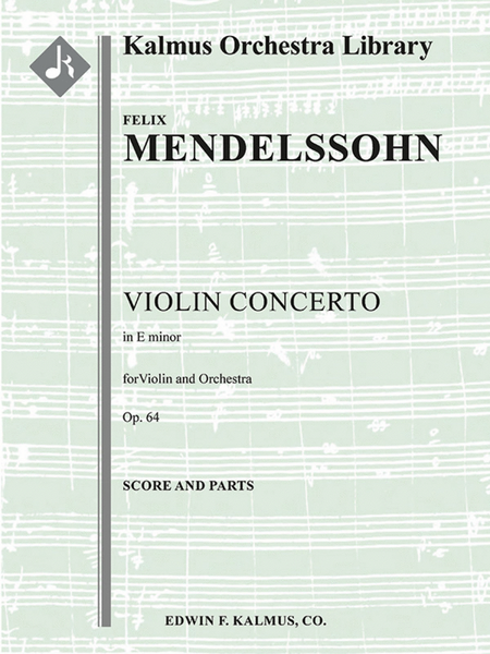 Concerto for Violin in E minor, Op. 64