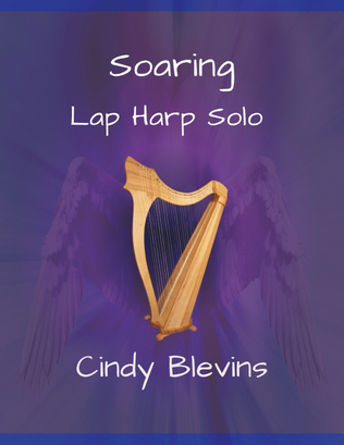 Soaring, original solo for Lap Harp