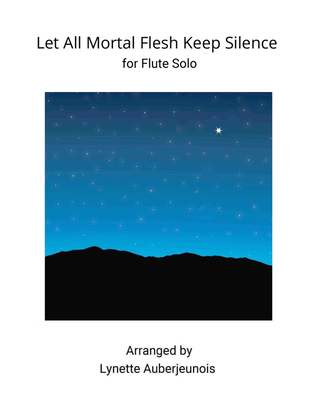 Let All Mortal Flesh Keep Silence - Flute Solo