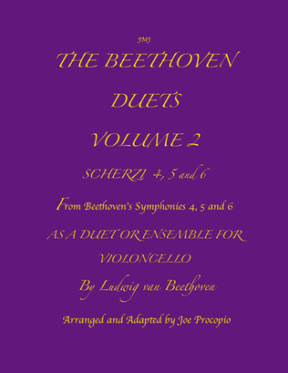THE BEETHOVEN DUETS FOR CELLO VOLUME 2 SCHERZI 4, 5 and 6