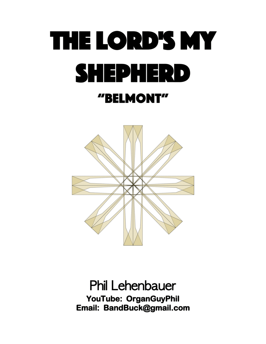 The Lord's My Shepherd (Belmont) organ work, by Phil Lehenbauer image number null