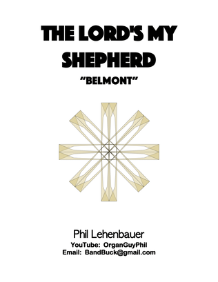 The Lord's My Shepherd (Belmont) organ work, by Phil Lehenbauer