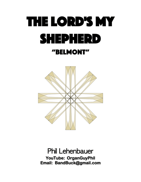 The Lord's My Shepherd (Belmont) organ work, by Phil Lehenbauer Organ Solo - Digital Sheet Music
