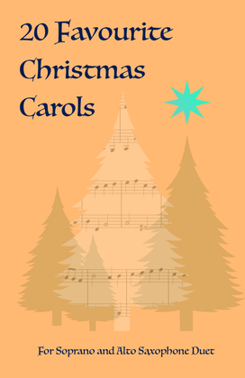 Book cover for 20 Favourite Christmas Carols for Soprano and Alto Saxophone Duet