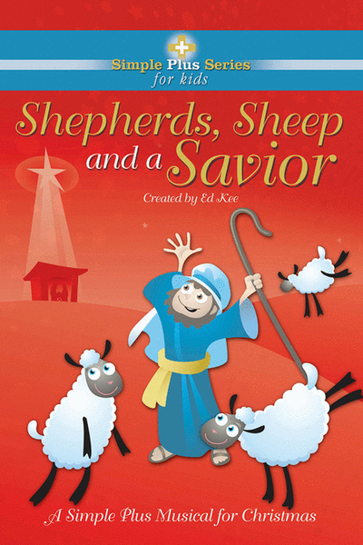 Shepherds, Sheep and A Savior (Split Track Accompaniment CD) image number null