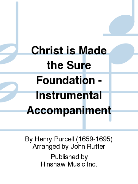 Christ is Made the Sure Foundation - Instrumental Accompaniment