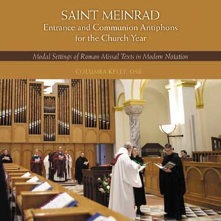 St. Meinrad Entrance and Communion Antiphons