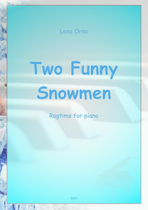 Two Funny Snowmen Ragtime