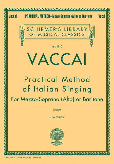 Nicola Vaccai: Practical Method of Italian Singing - Mezzo Soprano (Alto) or Baritone