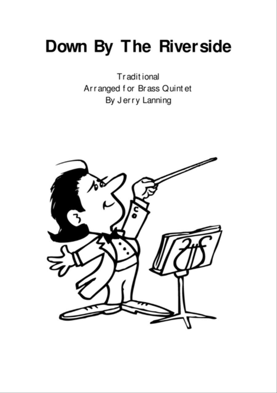 Down By The Riverside (brass quintet) Down By The Riverside (brass quintet) Brass Quintet scores gallery preview page 1
