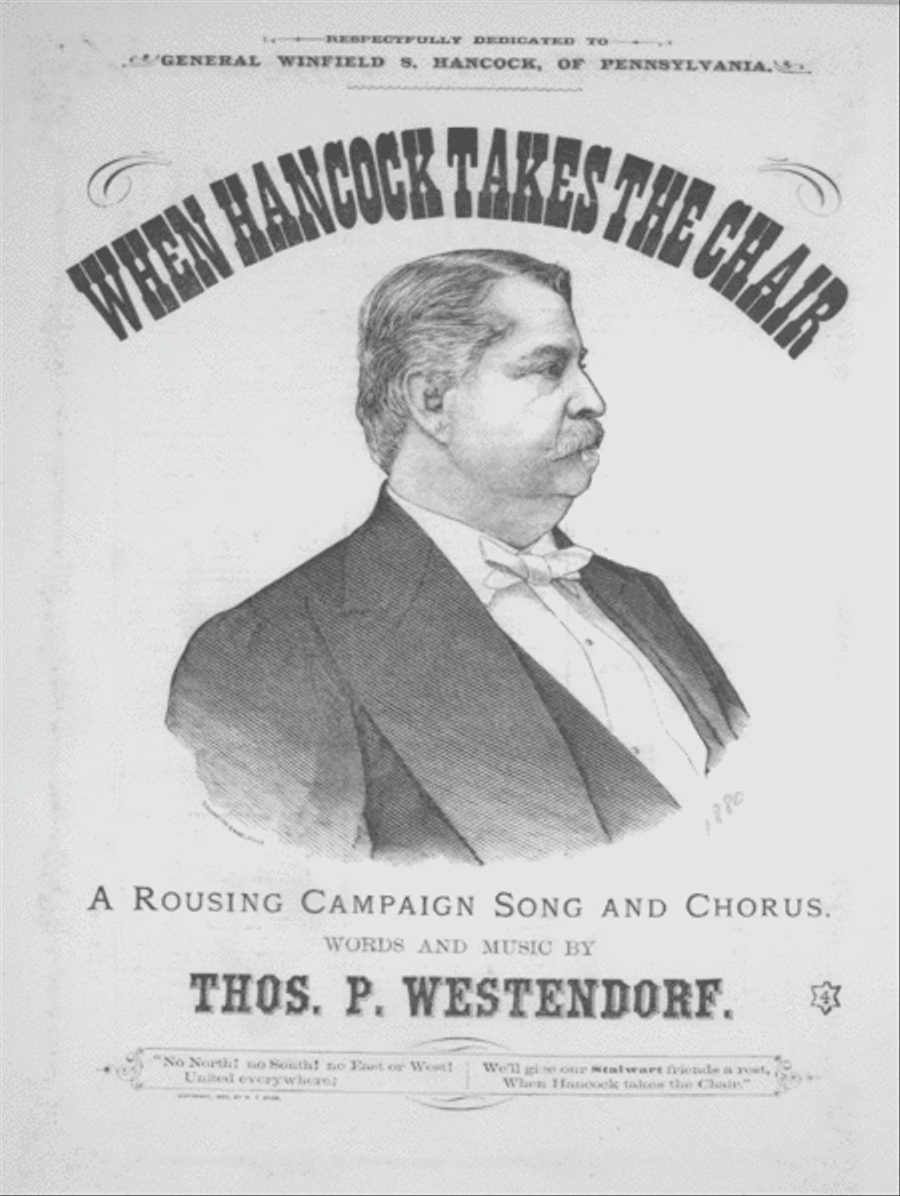 When Hancock Takes The Chair. A Rousing Campaign Song And Chorus Choir scores gallery preview page 1