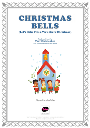 CHRISTMAS BELLS (Let's Make This a Very Merry Christmas)