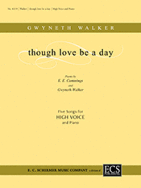 Though Love Be a Day (Five Songs)