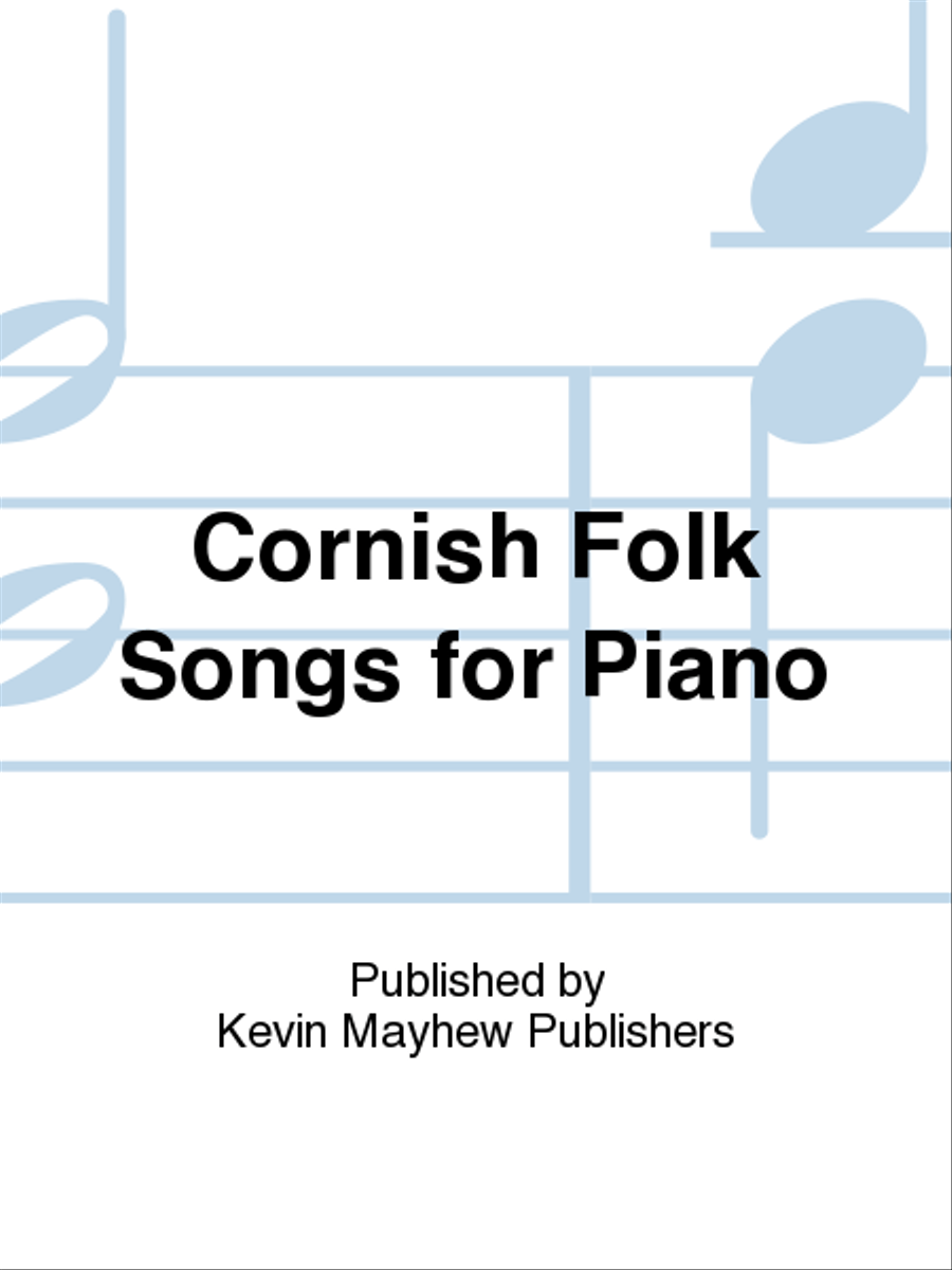 Cornish Folk Songs for Piano Piano scores gallery preview page 1