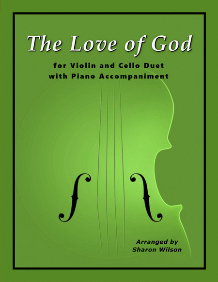 The Love of God (for Cello and Violin Duet with Piano Accompaniment) image number null