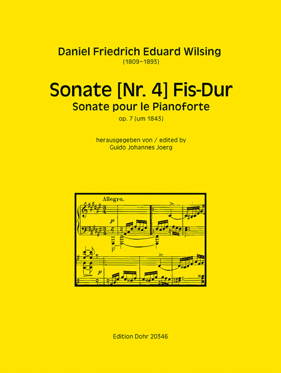 Sonate [Nr. 4] für Pianoforte Fis-Dur op. 7 (um 1843)