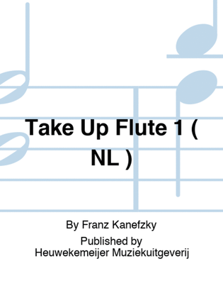Take Up Flute 1 ( NL )