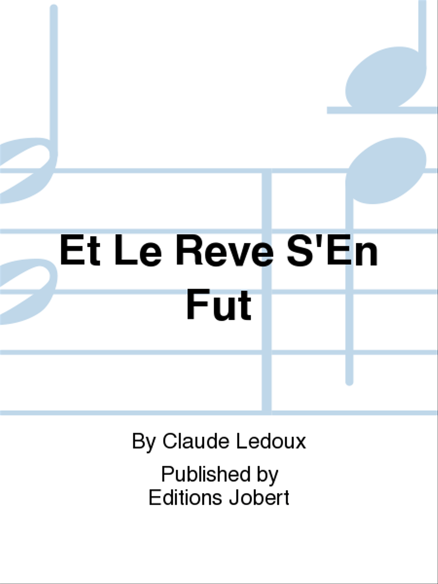 Et Le Reve S'En Fut Clarinet scores gallery preview page 1