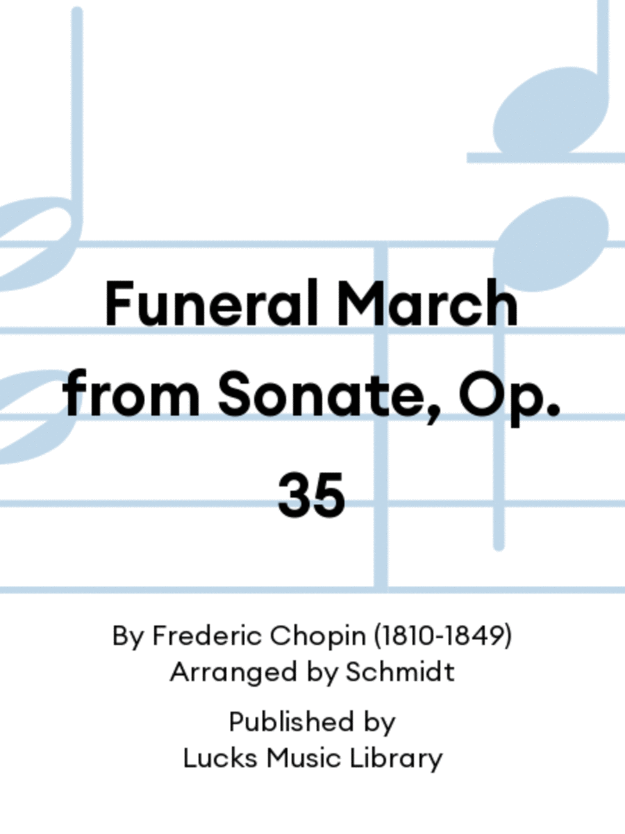 Funeral March from Sonate, Op. 35