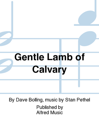 Gentle Lamb of Calvary