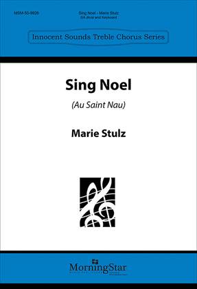 Book cover for Sing Noel (Au Saint Nau)