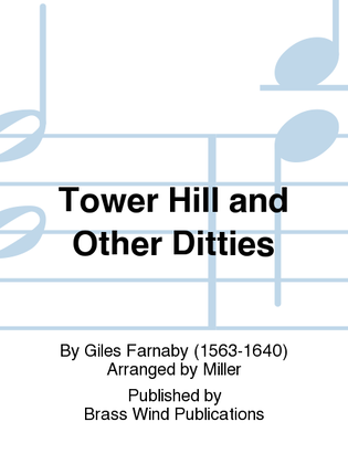 Tower Hill and Other Ditties