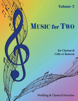 Book cover for Music for Two, Volume 2 - Clarinet and Cello/Bassoon