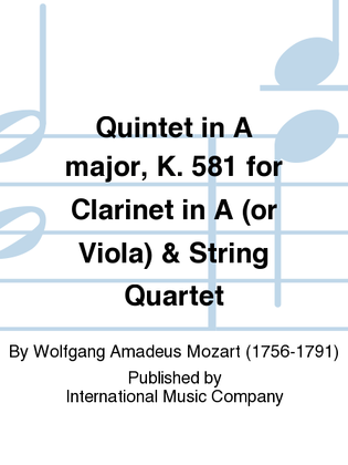 Book cover for Quintet In A Major, K. 581 For Clarinet In A (Or Viola) & String Quartet