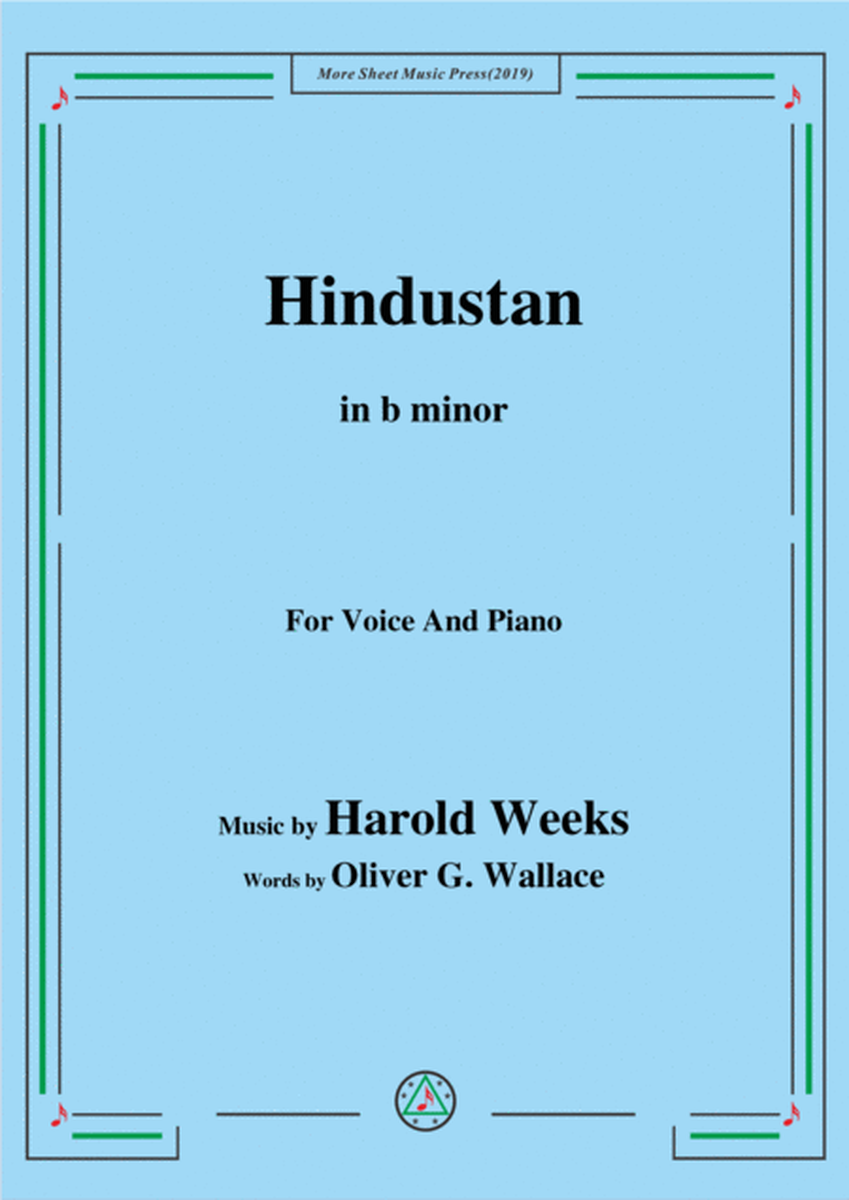 Harold Weeks-Hindustan,in b minor,for Voice&Piano image number null