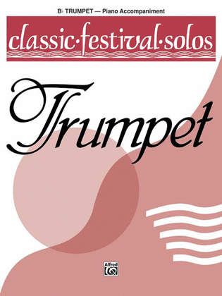 Book cover for Classic Festival Solos (B-flat Trumpet), Volume 1